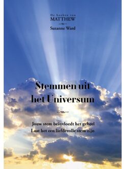 Stemmen Uit Het Universum - De Boeken Van Matthew - Suzanne Ward