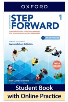 Step Forward: Level 1: Student Book With Online Practice - Step Forward 2nd Edition - Currie Santamaria, Jenni
