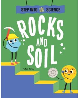 Step Into Science: Rocks And Soil - Step Into Science - Peter Riley