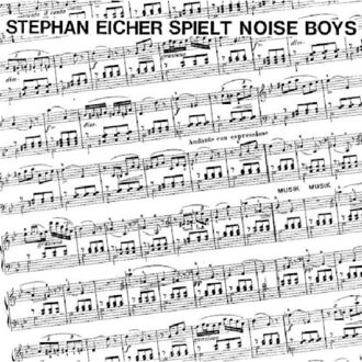 Stephan Eicher Spielt Noise Boys