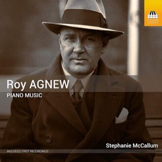 Stephanie McCallum - Roy Agnew: Piano Music CD