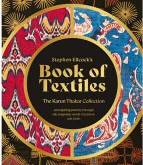Stephen Ellcock’s Book Of Textiles - Stephen Ellcock