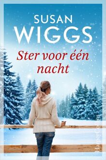 Ster voor één nacht -  Susan Wiggs (ISBN: 9789402765304)