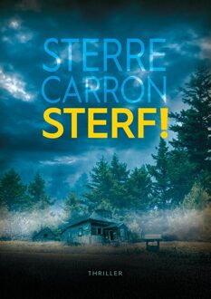 Sterf! - Sterre Carron - ebook