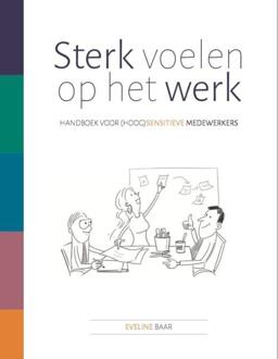 Sterk voelen op het werk - Boek Eveline Baar (9491687417)