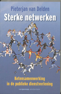 Sterke netwerken - Boek Pieterjan van Delden (9055154474)