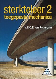 Sterkteleer / 2 toegepaste mechanica - Boek Rotterdam (9066743220)
