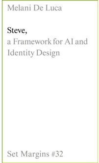Steve: A Framework For Ai And Identity Design - Melani De Luca