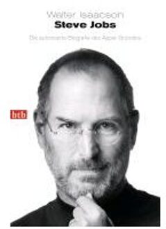 Steve Jobs - Die Autorisierte Biografie Des Apple-Grunders - Walter Isaacson