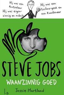 Steve Jobs. Waanzinnig goed - eBook Jessie Hartland (9024567866)