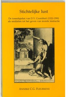 Stichtelijke lust - Boek A.C.G. Fleurkens (9065503978)
