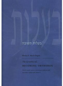 Stichting Amphora Books The dynamics of becoming Orthodox - Boek Minny E. Mock-Degen (9064460655)