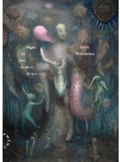 Stichting Opwenteling Algen Uit Een Andere Dimensie - Joris Miedema