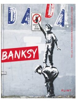 Stichting Plint in Stijl  -   DADA 107 Banksy