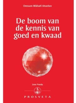 Stichting Prosveta Nederland De Boom Van De Kennis Van Goed En Kwaad - Izvor