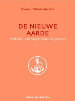 Stichting Prosveta Nederland De nieuwe aarde - Boek Omraam Mikhaël Aïvanhov (907691625X)