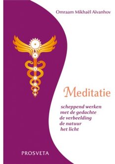 Stichting Prosveta Nederland Meditatie - (ISBN:9789076916521)