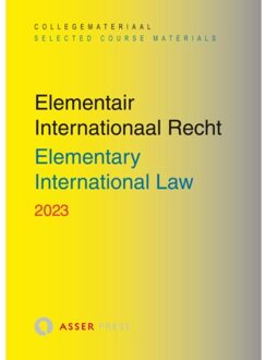 Stichting T.M.C. Asser Instituut Elementair Internationaal Recht 2023 / Elementary International Law 2023