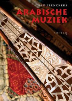 Stichting Uitgeverij Bulaaq Arabische muziek - Boek Leo Plenckers (9054601639)