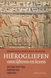 Stichting Uitgeverij Bulaaq Hierogliefen ontcijferen en lezen - Boek M. Collier (9054600284)
