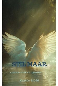 Stil Maar - Jolanda Bloem
