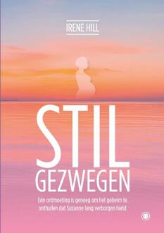 Stilgezwegen -  Irene Hill (ISBN: 9789465286457)