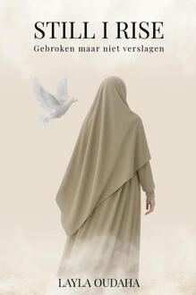 Still I Rise -  Layla Oudaha (ISBN: 9789403828398)