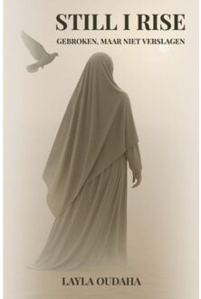 Still I Rise - Layla Oudaha