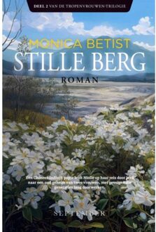 Stille Berg - Tropenvrouwen - Monica Betist