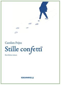 Stille confetti -  Carolien Frijns (ISBN: 9789083555904)