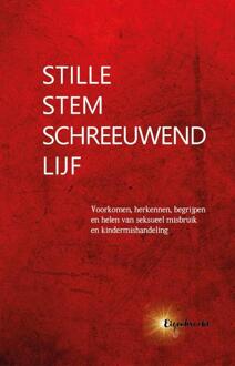Stille stem, schreeuwend lijf -  Eigenkracht Uitgeverij (ISBN: 9789083497099)