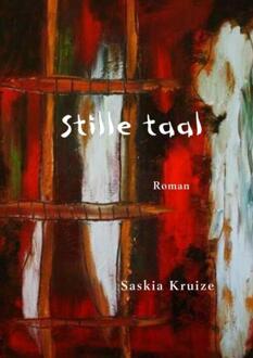 Stille taal - Boek Saskia Kruize (9402150102)