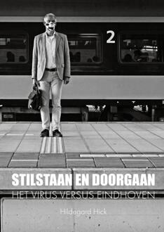 Stilstaan en Doorgaan - (ISBN:9789462263925)