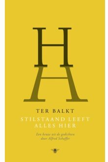 Stilstaand Leeft Alles Hier