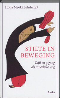 Stilte in beweging - Boek L.M. Lehrhaupt (9056701916)