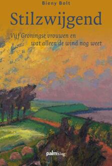 Stilzwijgend -  Bieny Bolt (ISBN: 9789493465145)