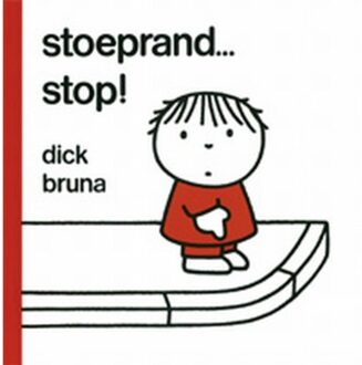 Stoeprand... stop! - Boek Dick Bruna (9073991951)