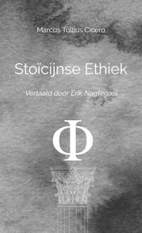 Stoïcijnse Ethiek -  Marcus Tullius Cicero (ISBN: 9789465129310)