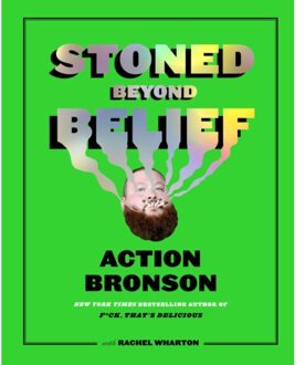 Stoned Beyond Belief