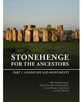 Stonehenge For The Ancestors: Part I - The