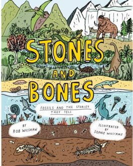 Stones And Bones - Rob Wilshaw