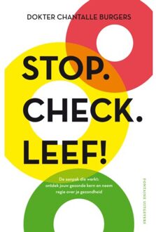 Stop. Check. Leef! - Chantalle Burgers