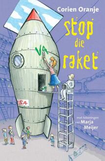 Stop die raket -  Corien Oranje (ISBN: 9789085436287)