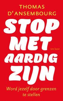 Stop met aardig zijn - (ISBN:9789025909918)