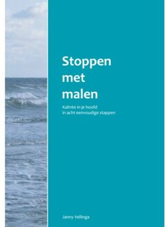 Stoppen met malen - (ISBN:9789082958041)