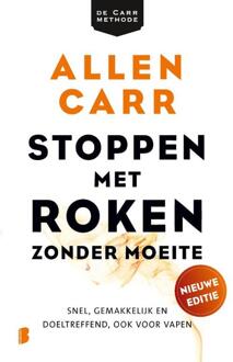 Stoppen met roken zonder moeite -  Allen Carr (ISBN: 9789049204051)