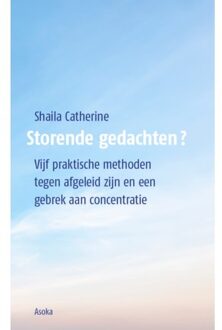 Storende Gedachten? - Shaila Catherine