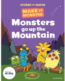 Stories For Maths: Ks1: Monsters Go Up The Mountain (Mass And Volume) - Stories For Maths - Karl Newson