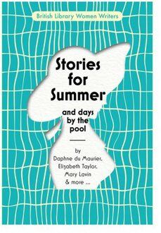 Stories For Summer - British Library Women Writers