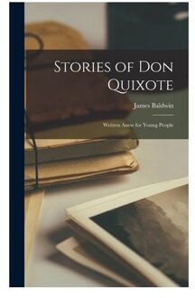 Stories Of Don Quixote - Baldwin, James